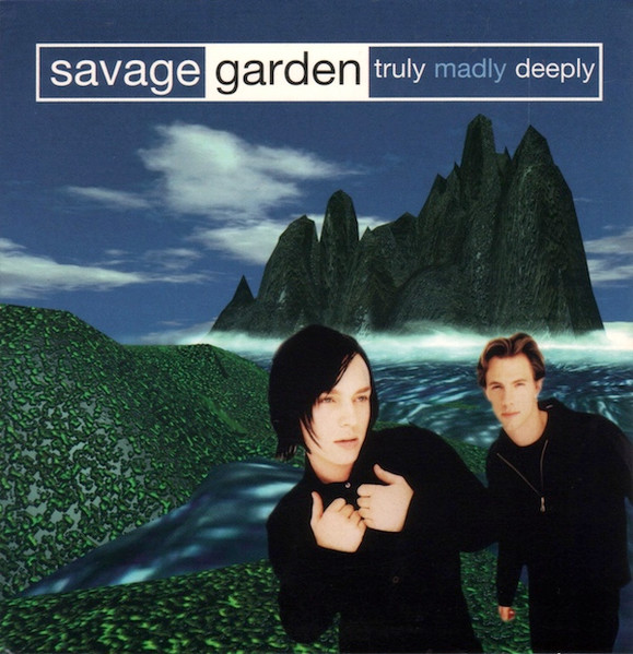 Savage Garden’s Truly Madly Deeply: Song Guide